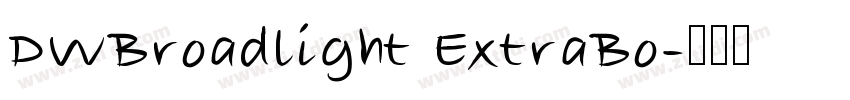 DWBroadlight ExtraBo字体转换